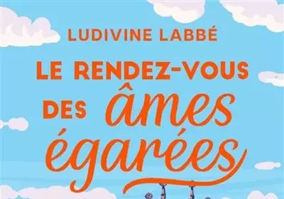 Le Rendez Vous Des Ames Egarees